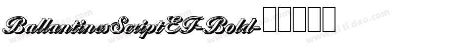 BallantinesScriptEF-Bold字体转换