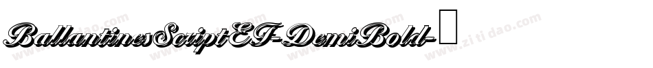 BallantinesScriptEF-DemiBold字体转换