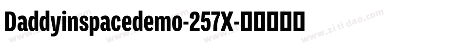 Daddyinspacedemo-257X字体转换