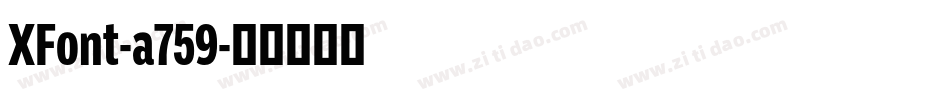 XFont-a759字体转换