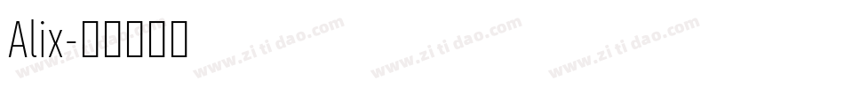 Alix字体转换