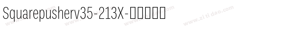 Squarepusherv35-213X字体转换