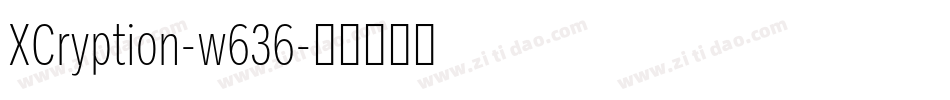XCryption-w636字体转换