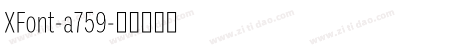 XFont-a759字体转换