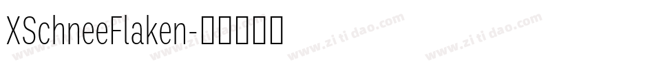 XSchneeFlaken字体转换