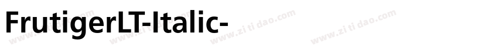 FrutigerLT-Italic字体转换