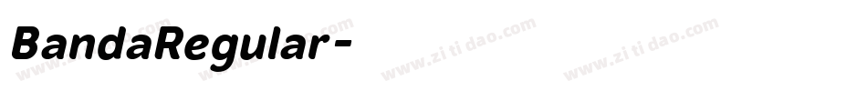 BandaRegular字体转换
