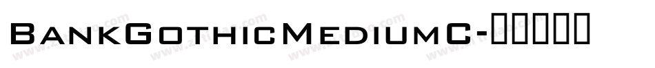 BankGothicMediumC字体转换