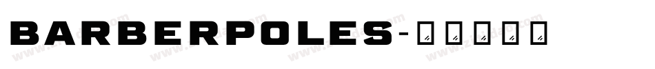 BarberPoles字体转换