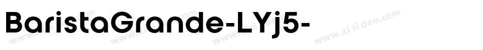 BaristaGrande-LYj5字体转换