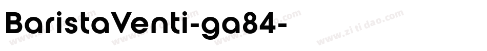 BaristaVenti-ga84字体转换