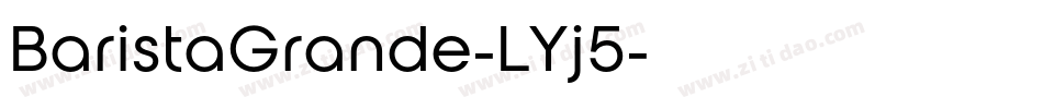 BaristaGrande-LYj5字体转换