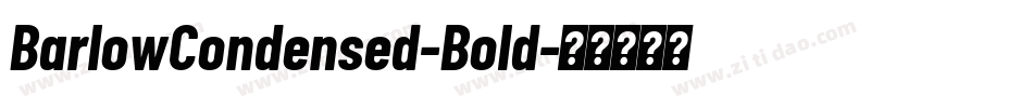 BarlowCondensed-Bold字体转换