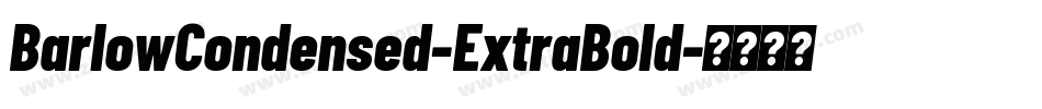 BarlowCondensed-ExtraBold字体转换
