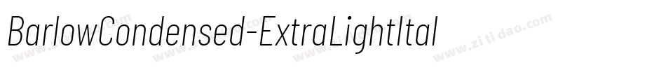 BarlowCondensed-ExtraLightItalic字体转换