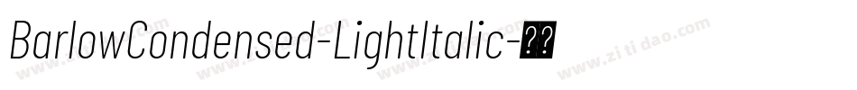 BarlowCondensed-LightItalic字体转换