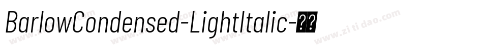 BarlowCondensed-LightItalic字体转换