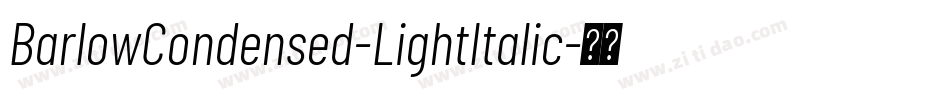 BarlowCondensed-LightItalic字体转换