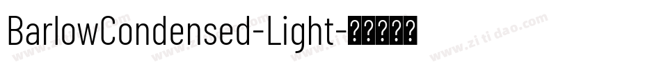 BarlowCondensed-Light字体转换