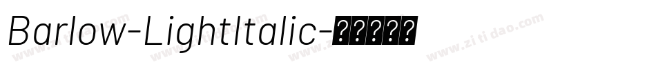 Barlow-LightItalic字体转换