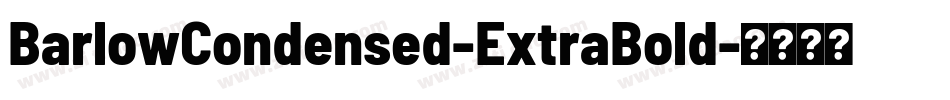 BarlowCondensed-ExtraBold字体转换