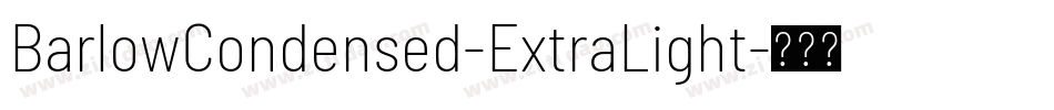 BarlowCondensed-ExtraLight字体转换