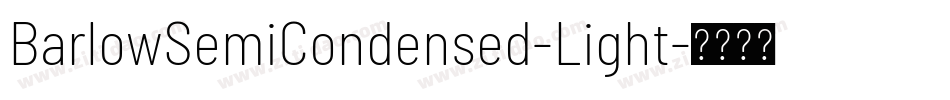 BarlowSemiCondensed-Light字体转换