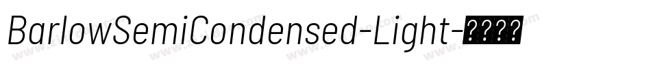 BarlowSemiCondensed-Light字体转换