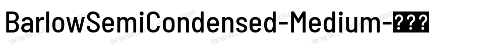 BarlowSemiCondensed-Medium字体转换