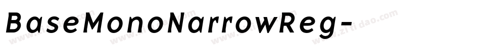 BaseMonoNarrowReg字体转换