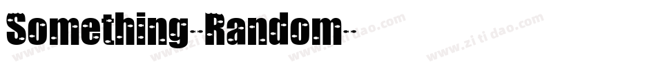 Something-Random字体转换