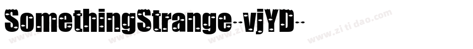 SomethingStrange-vjYD字体转换