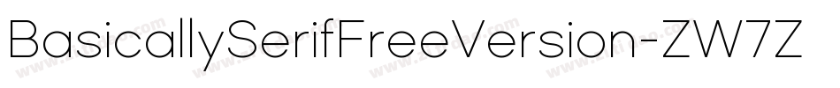 BasicallySerifFreeVersion-ZW7Z字体转换