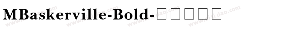 MBaskerville-Bold字体转换