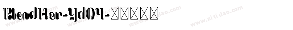 BlendHer-YdO4字体转换