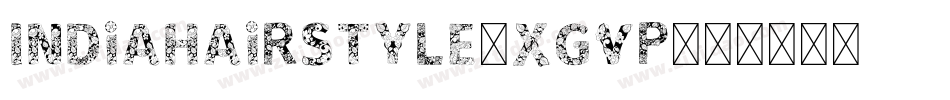 IndiaHairStyle-XgVP字体转换