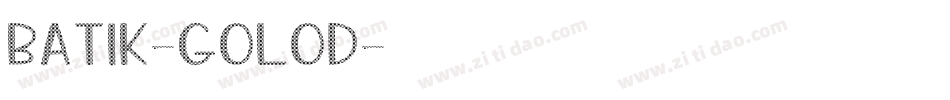 Batik-GOloD字体转换