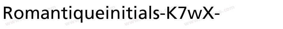 Romantiqueinitials-K7wX字体转换