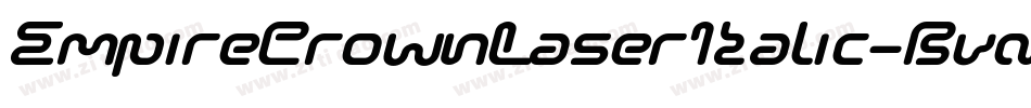 EmpireCrownLaserItalic-Bvdd字体转换