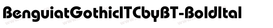 BenguiatGothicITCbyBT-BoldItal字体转换