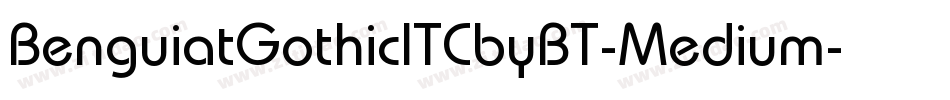 BenguiatGothicITCbyBT-Medium字体转换