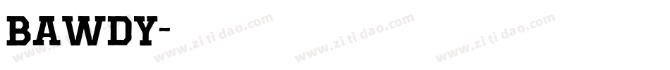 Bawdy字体转换