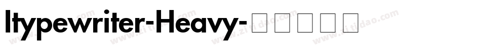 Itypewriter-Heavy字体转换