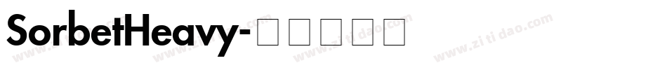 SorbetHeavy字体转换