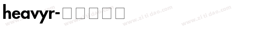 heavyr字体转换