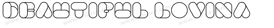 Beautiful-Lovina字体转换