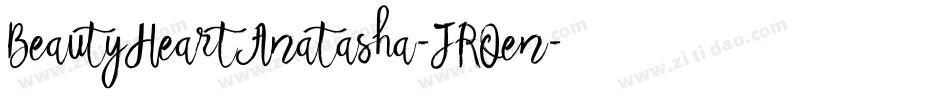 BeautyHeartAnatasha-JROen字体转换