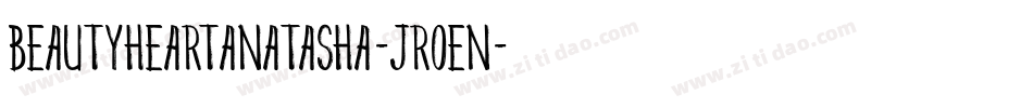 BeautyHeartAnatasha-JROen字体转换