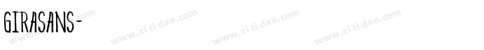 GiraSans字体转换