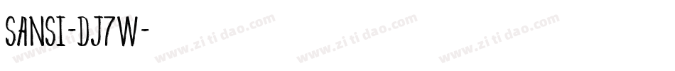 Sansi-Dj7W字体转换